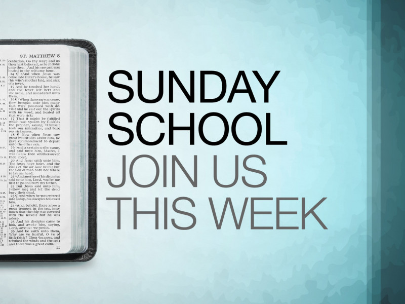 Sunday School (Adult & Youth)